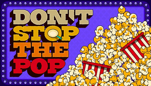 不要停止流行！（Don't Stop The Pop!） 游戏封面