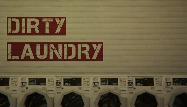 Dirty Laundry 游戏封面