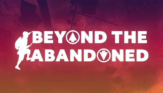 超越废弃之地（Beyond The Abandoned） 游戏封面