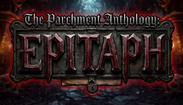 墓志铭：羊皮纸合集（EPITAPH: The Parchment Anthology） 游戏封面