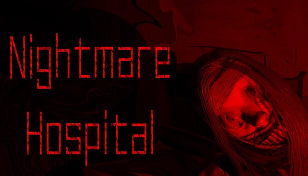 噩梦医院（Nightmare Hospital） 游戏封面