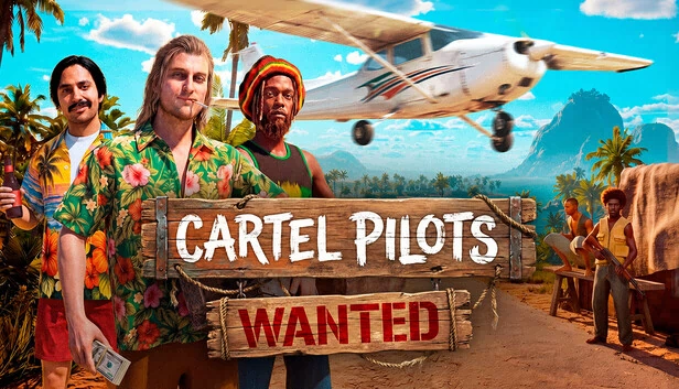通缉：卡特尔飞行员（Cartel Pilots Wanted） 游戏封面