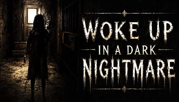 在黑暗噩梦中醒来（Woke Up In a Dark Nightmare） 游戏封面