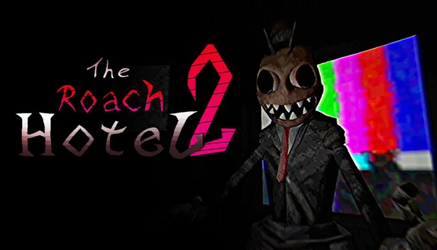蟑螂旅馆 - 第二章（The Roach Hotel - Chapter 2） 游戏封面