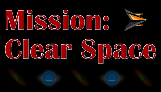 任务：清理太空（Mission: Clear Space） 游戏封面