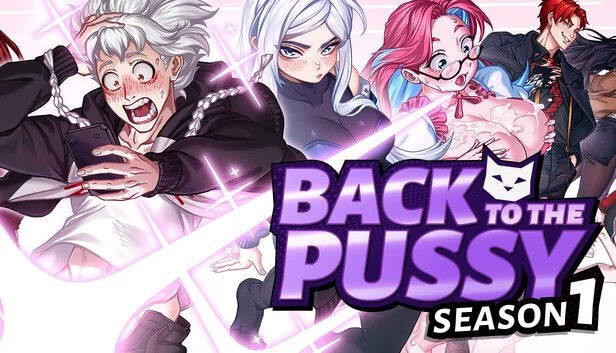 回到猫窝 - 第一季（Back to the Pussy - Season 1） 游戏封面