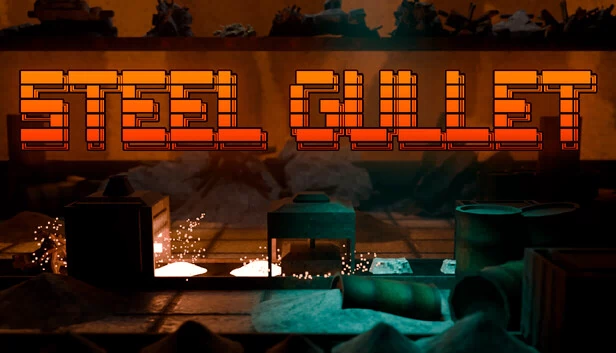 钢铁咽喉（STEEL GULLET） 游戏封面
