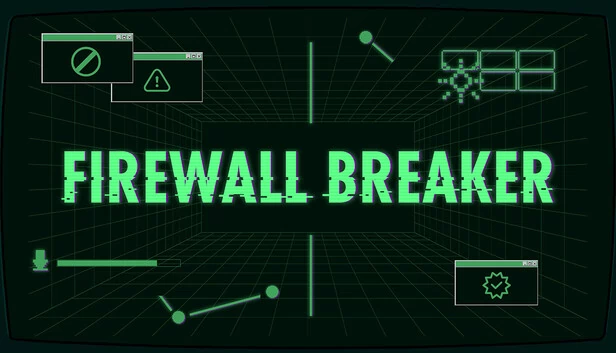 防火墙突破者（Firewall Breaker） 游戏封面