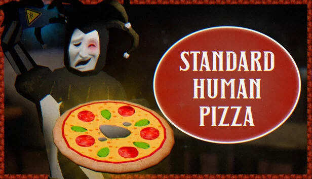 标准人类披萨（Standard Human Pizza） 游戏封面
