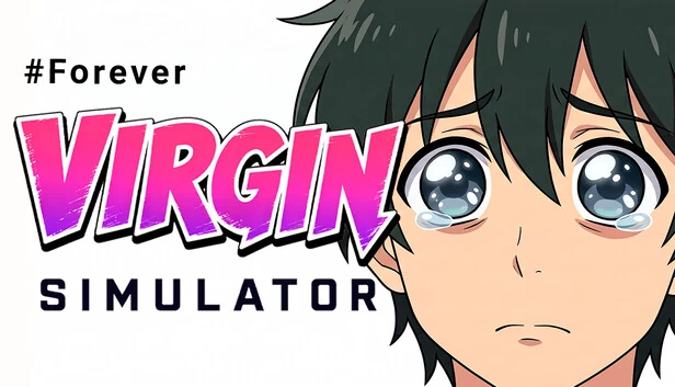 永远的处女模拟器（Forever Virgin Simulator） 游戏封面