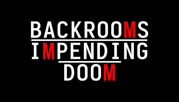 后室：迫在眉睫的厄运（Backrooms: Impending Doom） 游戏封面