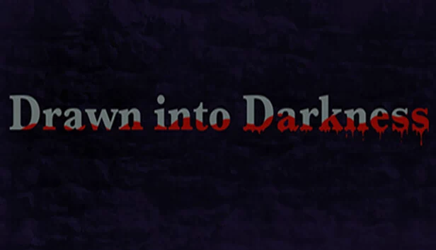 坠入黑暗（Drawn into Darkness） 游戏封面