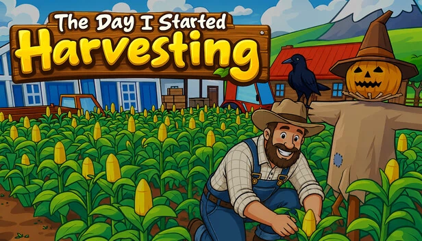 我开始收割的那一天（The Day I Started Harvesting） 游戏封面