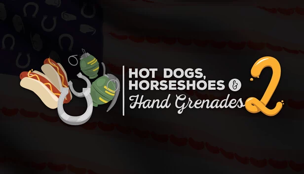 热狗、马蹄铁与手榴弹 2（Hot Dogs, Horseshoes & Hand Grenades 2） 游戏封面