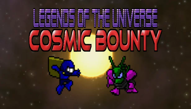 宇宙传说 - 星际赏金（Legends of the Universe - Cosmic Bounty） 游戏封面