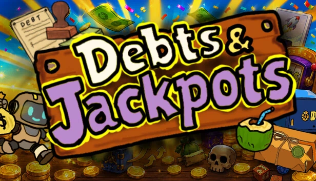 债务与头奖(Debts & Jackpots) 游戏封面