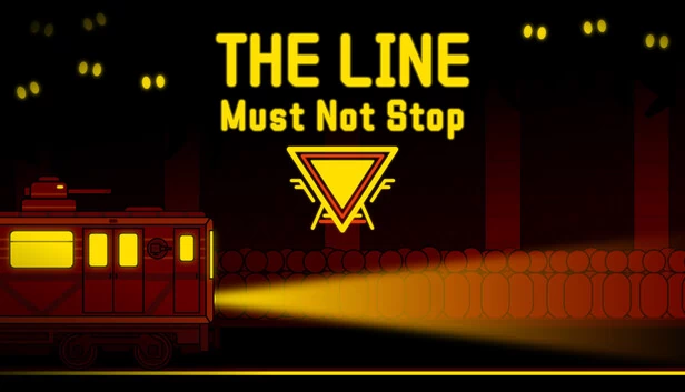 战线不能停（The Line Must Not Stop） 游戏封面