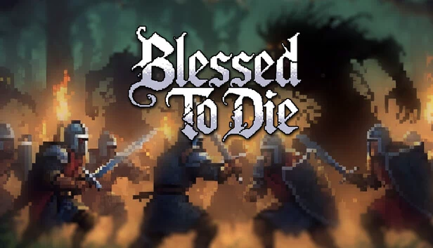 死之祝福(Blessed To Die) 游戏封面