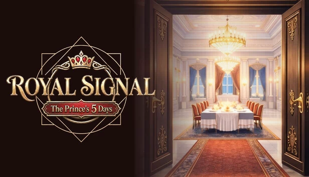 皇家信号：王子的五天（Royal Signal : The Prince’s 5 Days） 游戏封面
