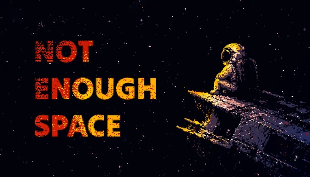 空间不足（NOT ENOUGH SPACE） 游戏封面