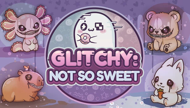 Glitchy：并非如此甜蜜（Glitchy: Not So Sweet） 游戏封面