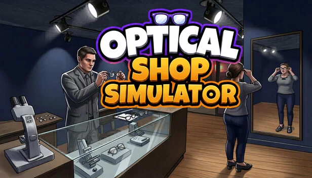 眼镜店模拟器（Optical Shop Simulator） 游戏封面