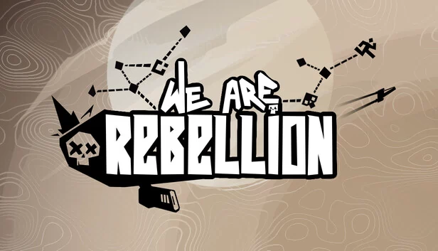 我们是反叛者（We Are Rebellion） 游戏封面