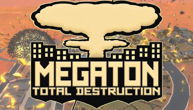 百万吨：全面毁灭（Megaton: Total Destruction） 游戏封面