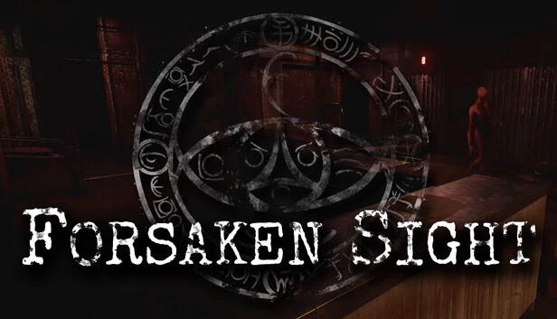 被遗忘的视野（Forsaken Sight） 游戏封面
