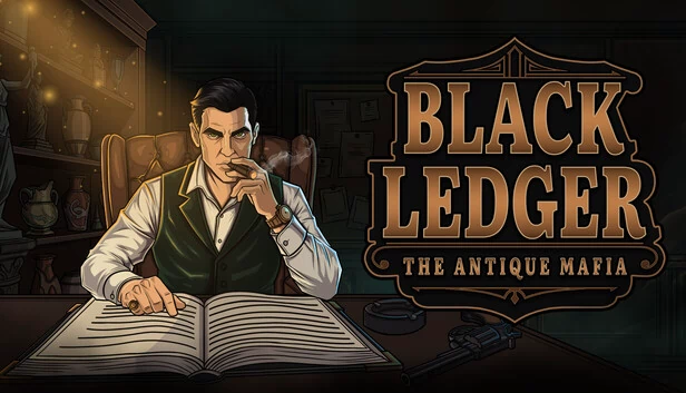 黑账本：古董黑帮（Black Ledger: The Antique Mafia） 游戏封面