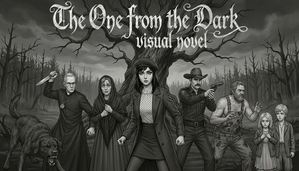 视觉小说：来自黑暗之人（Visual novel: The One from the Dark） 游戏封面