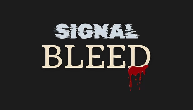 信号溢出（Signal Bleed） 游戏封面