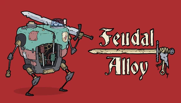 中世纪合金（Feudal Alloy） 游戏封面