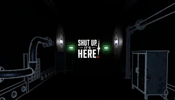 闭嘴，它来了！（SHUT UP, IT'S HERE!） 游戏封面