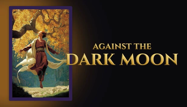 对抗暗月（Against the Dark Moon） 游戏封面