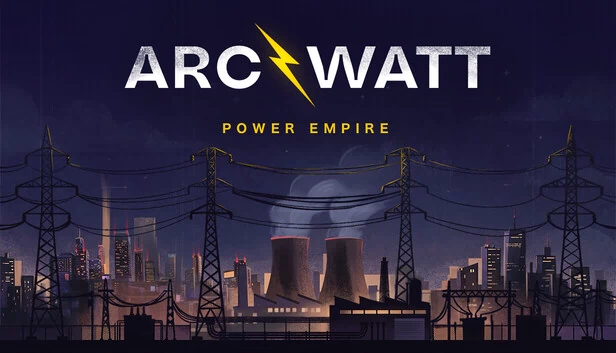 ARCWATT：电力帝国（ARCWATT: Power Empire） 游戏封面