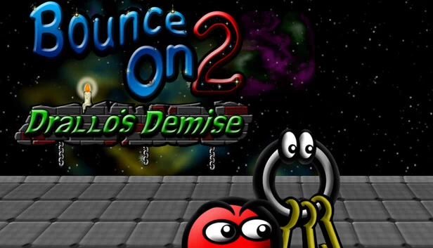 弹跳2：德拉洛的覆灭（Bounce On 2: Drallo's Demise） 游戏封面