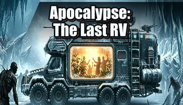 末日：最后的房车（Apocalypse: The Last RV） 游戏封面