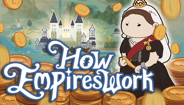 帝国如何运作（How Empires Work） 游戏封面