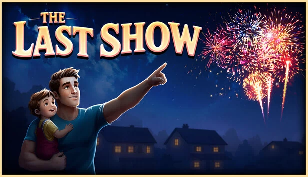 最后一场秀（The Last Show） 游戏封面