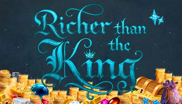 比国王富有（Richer than the King） 游戏封面