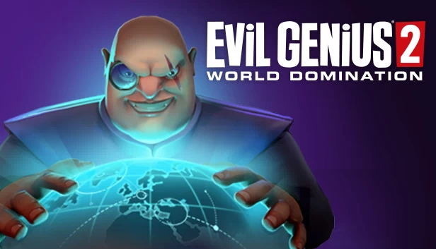 邪恶天才2：统治世界（Evil Genius 2: World Domination） 游戏封面