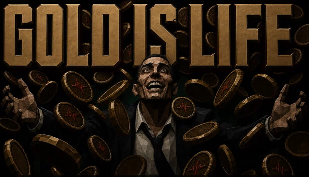 黄金即生命（Gold is Life） 游戏封面