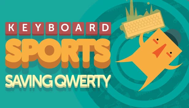 键盘运动 - 拯救QWERTY（Keyboard Sports - Saving QWERTY） 游戏封面