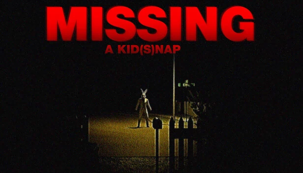 失踪：绑架（Missing: A Kid(s)Nap） 游戏封面