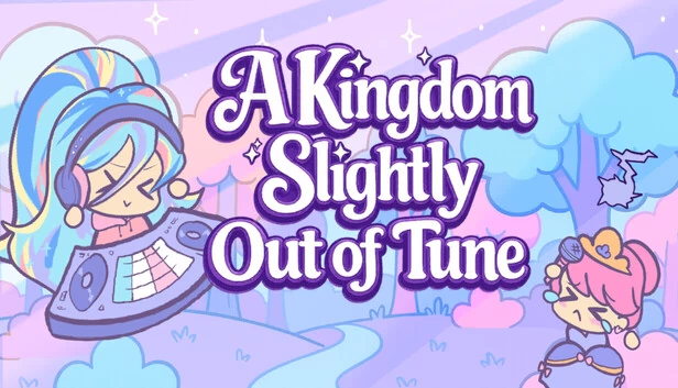 王国有点走调（A Kingdom Slightly Out of Tune） 游戏封面