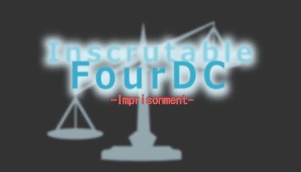不可名状的四维 -囚禁-（Inscrutable FourDC -Imprisonment-） 游戏封面