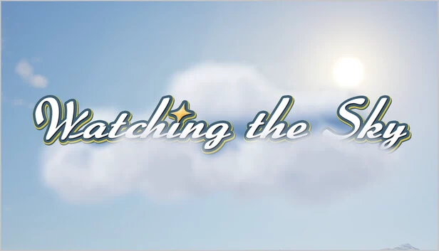 仰望天空(Watching the Sky) 游戏封面
