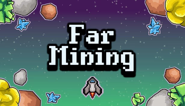 Far Mining 游戏封面