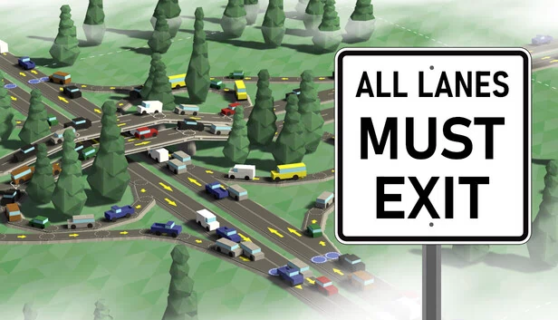 所有车道必须驶出(All Lanes Must Exit) 游戏封面